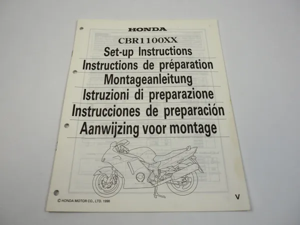 Honda CBR11XX Montageanleitung Set up instructions Instructions de preparation