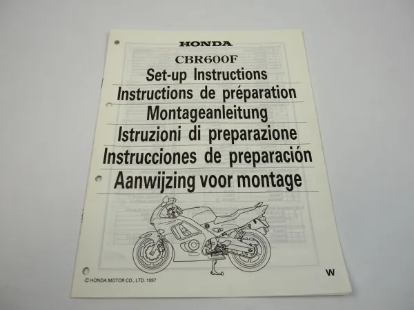 Honda CBR600F Montageanleitung Set up instructions Instructions de preparation