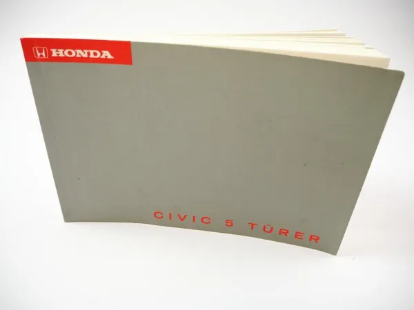 Honda Civic 5 Türer Betriebsanleitung Bedienungsanleitung 1995
