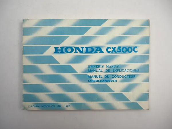 Honda CX500 C Betriebsanleitung Manuel du conducteur Owners Manual 1980