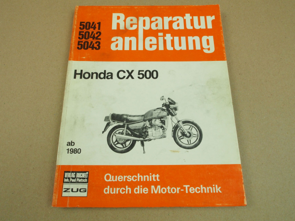 Honda CX500 Reparaturanleitung Werkstatthandbuch ab 1980