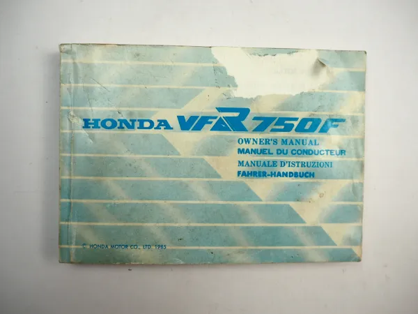 Honda VFR750 F Motorrad Betriebsanleitung Handbuch Owners Manual 1985