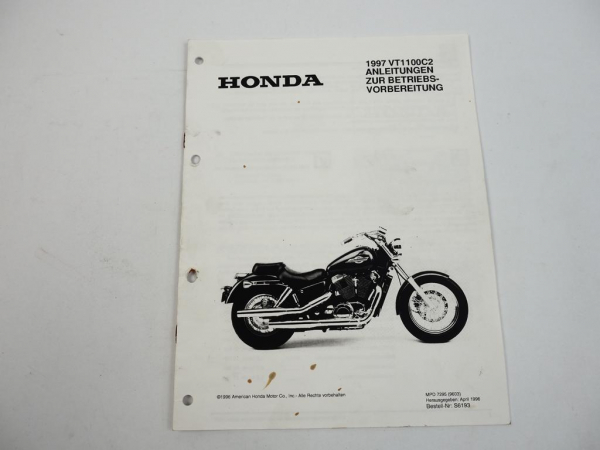 Honda VT1100C2C Motorrad Montageanleitung Betriebsvorbereitung 1997