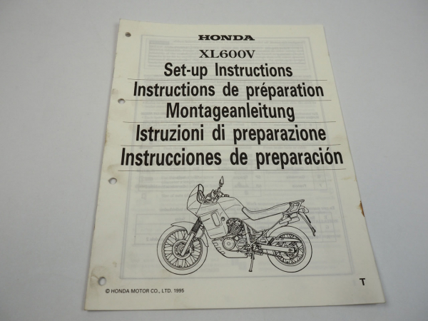 Honda XL600V Montageanleitung Set up instructions Instructions de preparation