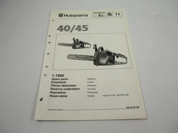 Husqvarna 40/45 Kettensäge Motorsäge Ersatzteilliste Parts List 1995