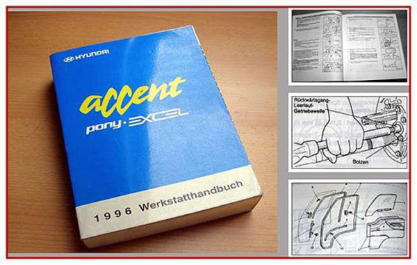 Hyundai Accent Pony Excel ab 1996 Werkstatthandbuch Reparatur