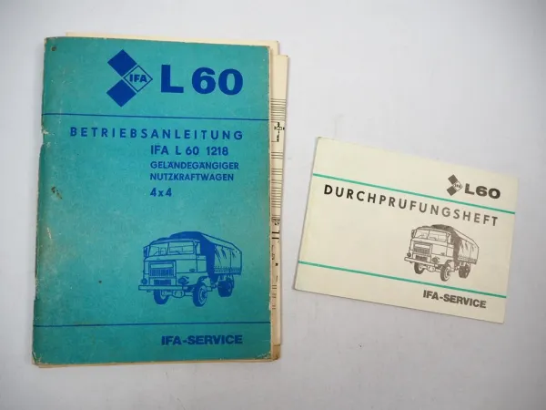 IFA L60 1218 4x4 Geländegängiger LKW Betriebsanleitung Scheckheft 1985