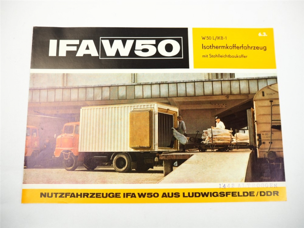IFA W50 L IKB LKW Isotherm Kofferfahrzeug Prospekt Ludwigsfelde DDR 1973