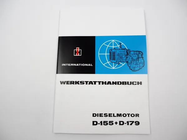 IHC 423 523 Werkstatthandbuch Dieselmotor D-179 D-155 1966
