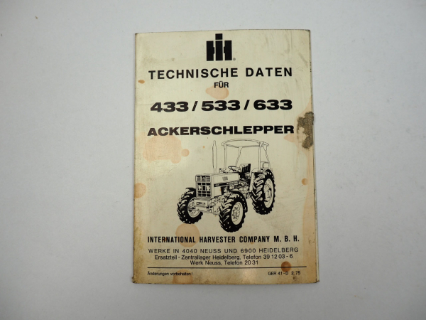 IHC 433 533 633 Ackerschlepper Technische Daten 1975