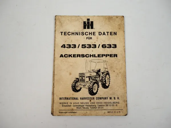 IHC 433 533 633 Ackerschlepper Technische Daten 1975