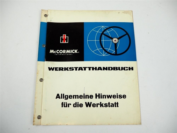 IHC 523 IHC 624 Allgemeine Hinweise für die Werkstatt 1966 Werkstatthandbuch
