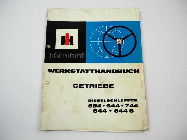 IHC 554 644 744 844 844S Getriebe Werkstatthandbuch Reparaturanleitung 1976