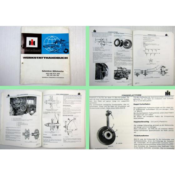 IHC 8-51, 8-61, 8-71, 8-91 221 321 431 531 Mähdrescher Werkstatthandbuch 1977