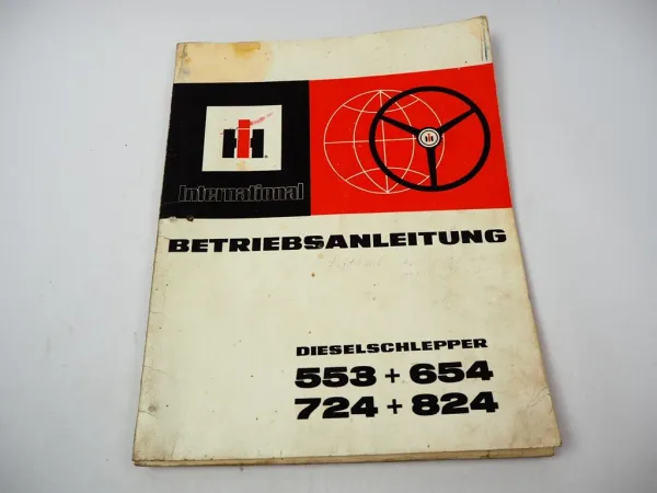 IHC Mc Cormick 553 654 724 824 Bedienungsanleitung Betriebsanleitung 1972