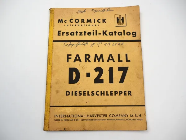 IHC Mc Cormick D-217 Farmall Schlepper Ersatzteilliste Ersatzteilkatalog 1956