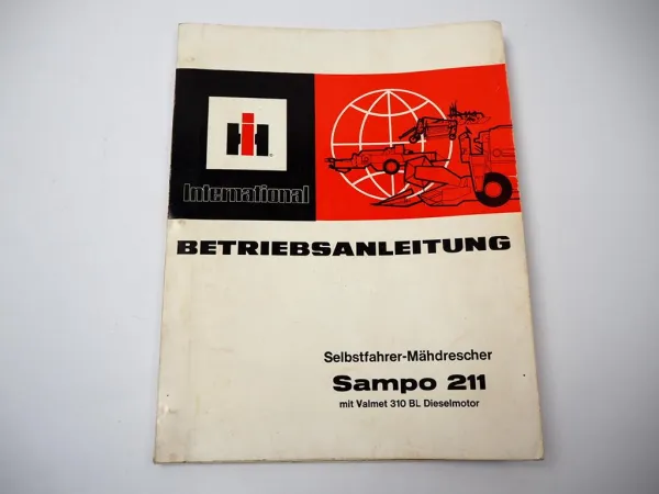 IHC Sampo 211 Mähdrescher Betriebsanleitung Bedienung Wartung 1974