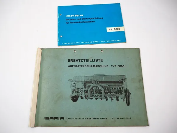 Isaria 6000 Drillmaschine Betriebsanleitung Ersatzteilliste 1960/70er Jahre