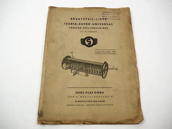 Isaria Super Universal Drillmaschine 2,5 - 4 m Ersatzteilliste 12/1959