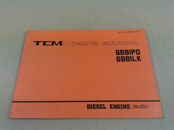 Isuzu 6BBIPD 6BBILK Engine Parts List TCM FD35Z6 bis FD70Z7 SD20Z6 SD23Z6 SD25Z6