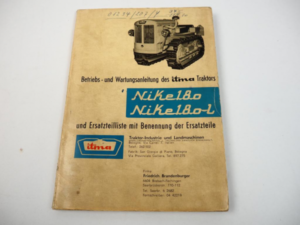 Itma Nike 180 L Traktor Betriebsanleitung Wartungsanleitung Ersatzteilliste 1963