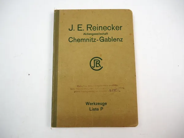 J. E. Reinecker AG Chemnitz Gablenz Preisliste Werkzeuge Liste P ca. 1920er J.