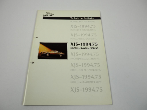Jaguar XJS 4.0 AJ16 1994 Modelljahr Aktualisierung Technischer Leitfaden