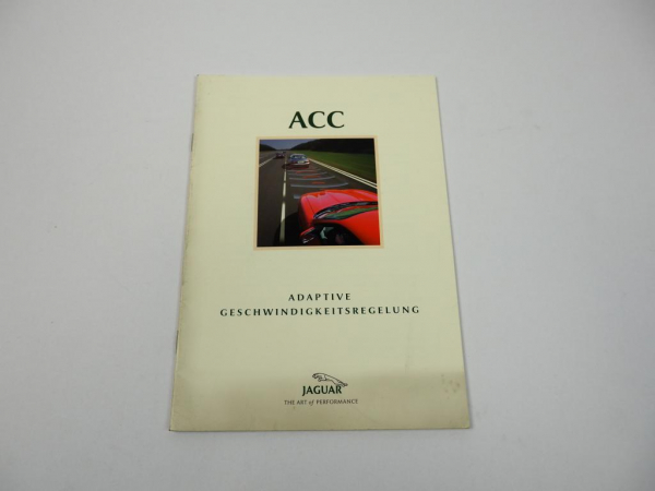 Jaguar XK Serie ACC Adaptive Geschwindigkeitsregelung Handbuch Stand 9/2000