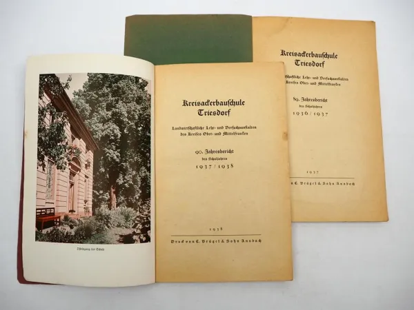 Jahresbericht Kreisackerbauschule Triesdorf Landwirtsch. Lehranstalten 1936/38