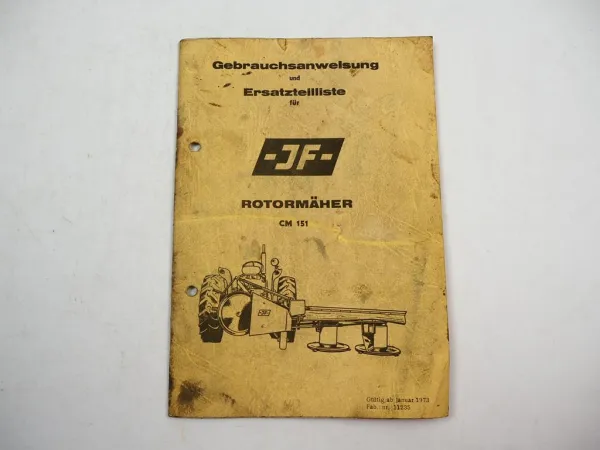 JF CM151 Rotormäher Bedienungsanleitung Ersatzteilliste ab 1973