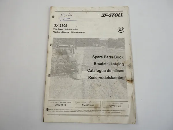 JF Stoll GX2805 Scheibenmäher Disc Mower Ersatzteilliste Spare Parts List 2006