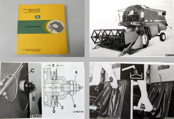 John Deere 1032 1042 1052 Mähdrescher Betriebsanleitung 1986 ab Nr. 047201