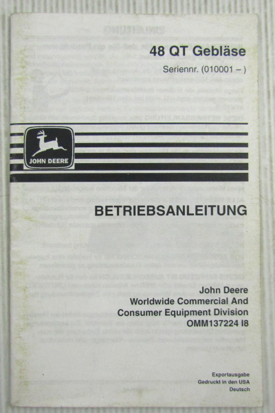 John Deere 48 QT Gebläse Bedienungsanleitung Betriebsanleitung 1998