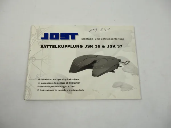 Jost JSK 36 37 Sattelkupplung Montage Betriebsanleitung Operating Instructions