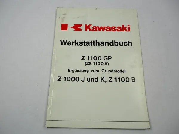Kawasaki GPZ 1100 ZX1100 A1 Werkstatthandbuch Ergänzung Reparaturanleitung