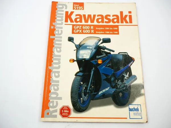 Kawasaki GPZ 600R GPX 600R 1984/88 - 1990 Reparaturanleitung Werkstatthandbuch