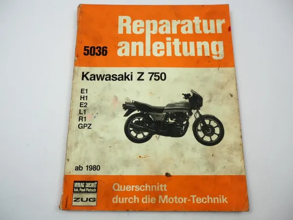 Kawasaki Z750 ab 1980 E1 H1 E2 L1 R1 GPZ Reparaturanleitung Werkstatthandbuch