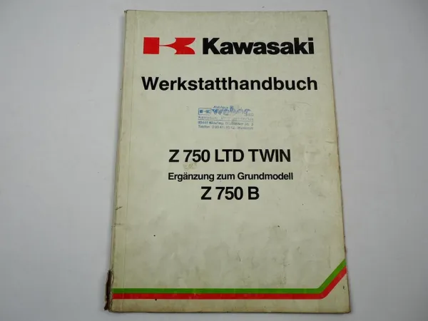 Kawasaki Z750 LTD Twin S1 S2 Y1 Y2 K1 Werkstatthandbuch Ergän Reparaturanleitung