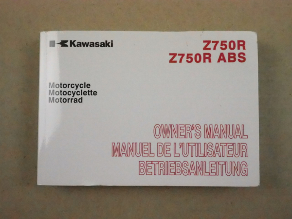 Kawasaki Z750 R ABS Betriebsanleitung Betriebsanweisung Ownwers Manual 2010