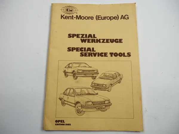 Kent Moore Opel Spezial Werkzeuge Katalog Special Service Tools Edition 1982