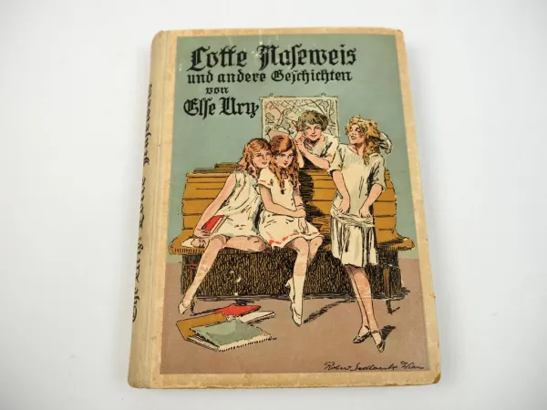 Kinderbuch Lotte Naseweis und andere Geschichten von Else Ury 1920er Jahre