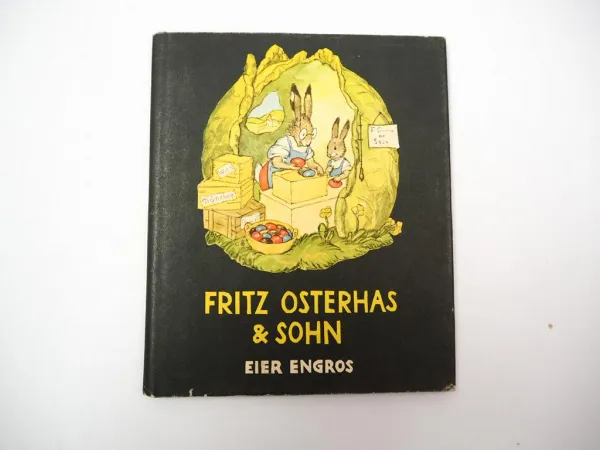 Kinderbuch Ostern Ida Bohatta Morpurgo Fritz Osterhas und Sohn 1936