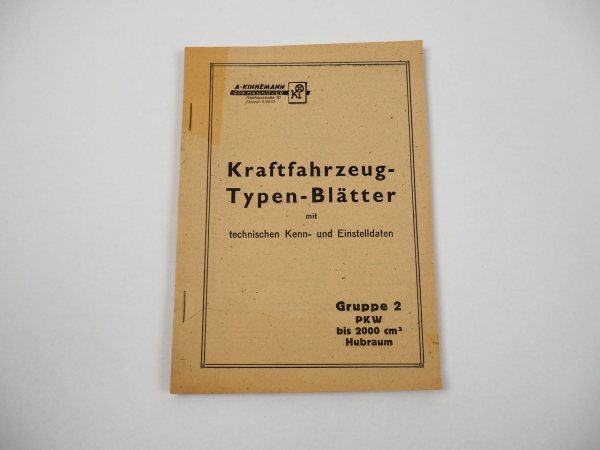 Kinnemann KFZ Typenblätter mit Kenndaten Einstelldaten PKW bis 2000 ccm 1947