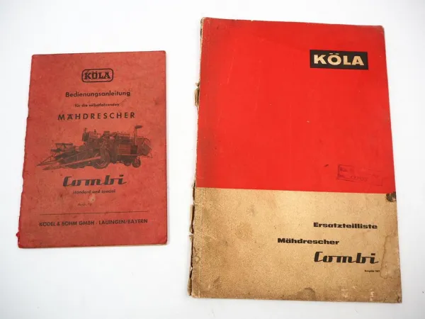 Köla Combi standard special Mähdrescher Betriebsanleitung Ersatzteilliste 1963/67