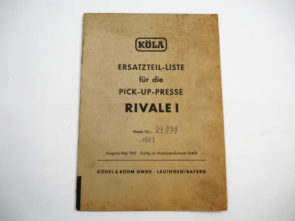 Köla Rivale 1 Pick up Presse Ersatzteilliste 1962