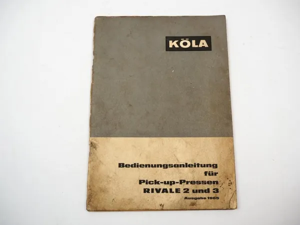 Köla Rivale 2 3 Betriebsanleitung Bedienungsanleitung 1965