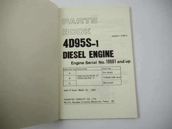 Komatsu 4D95S-1 Diesel Engine FD 20 23 25 28 30 -10 Forklift Parts Book 1985