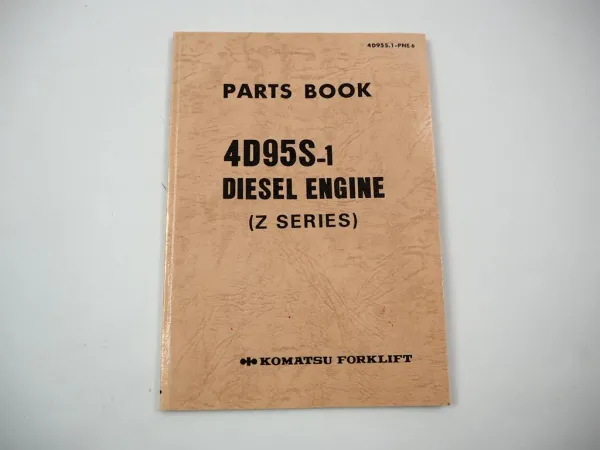 Komatsu 4D95S-1 Diesel Engine FD 20 23 25 28 30 -11 Forklift Parts Book 1990