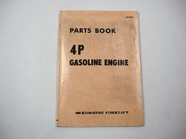 Komatsu 4P Gasoline Engine FG 10 14 15 18 N L D -15 Forklift Parts Book 1989
