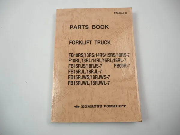 Komatsu FB 10 13 14 15 18 RS RL RJS RJL RJWS RJWL -7 Forklift Parts List 1990